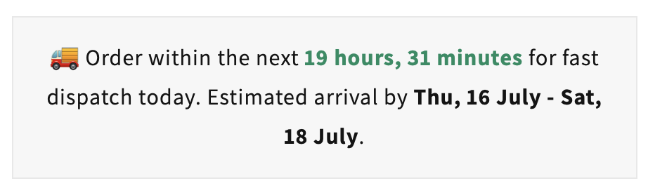 Classic text-based estimated delivery timer showing a dispatch countdown and arrival dates