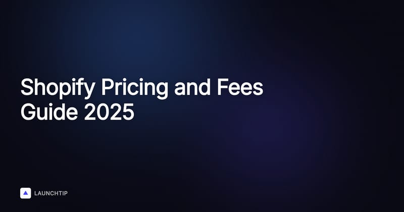 The Complete Guide to Shopify’s Pricing and Fees: 2026