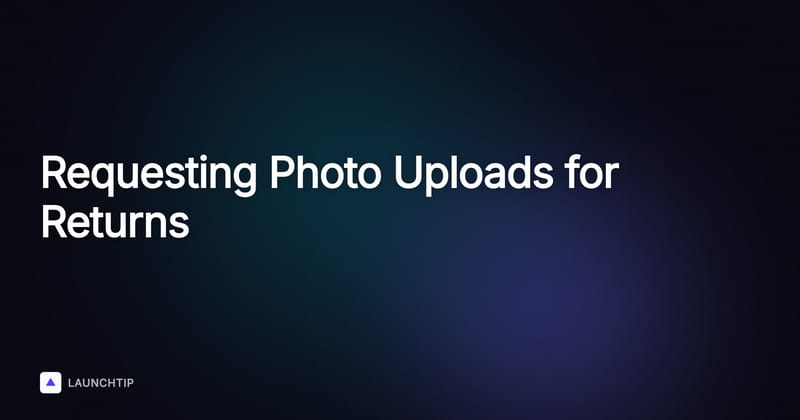 Comment demander des photos pour les retours avec les retours natifs de Shopify