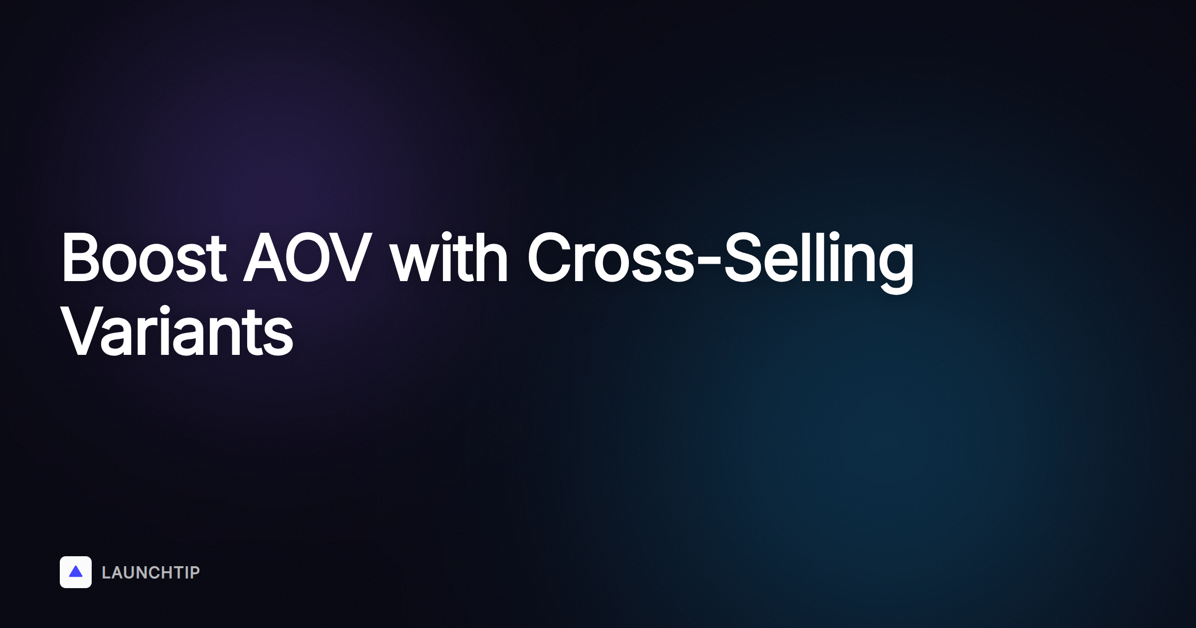 Come fare cross-sell di varianti abbinate e aumentare l’AOV del tuo store Shopify nel 2025
