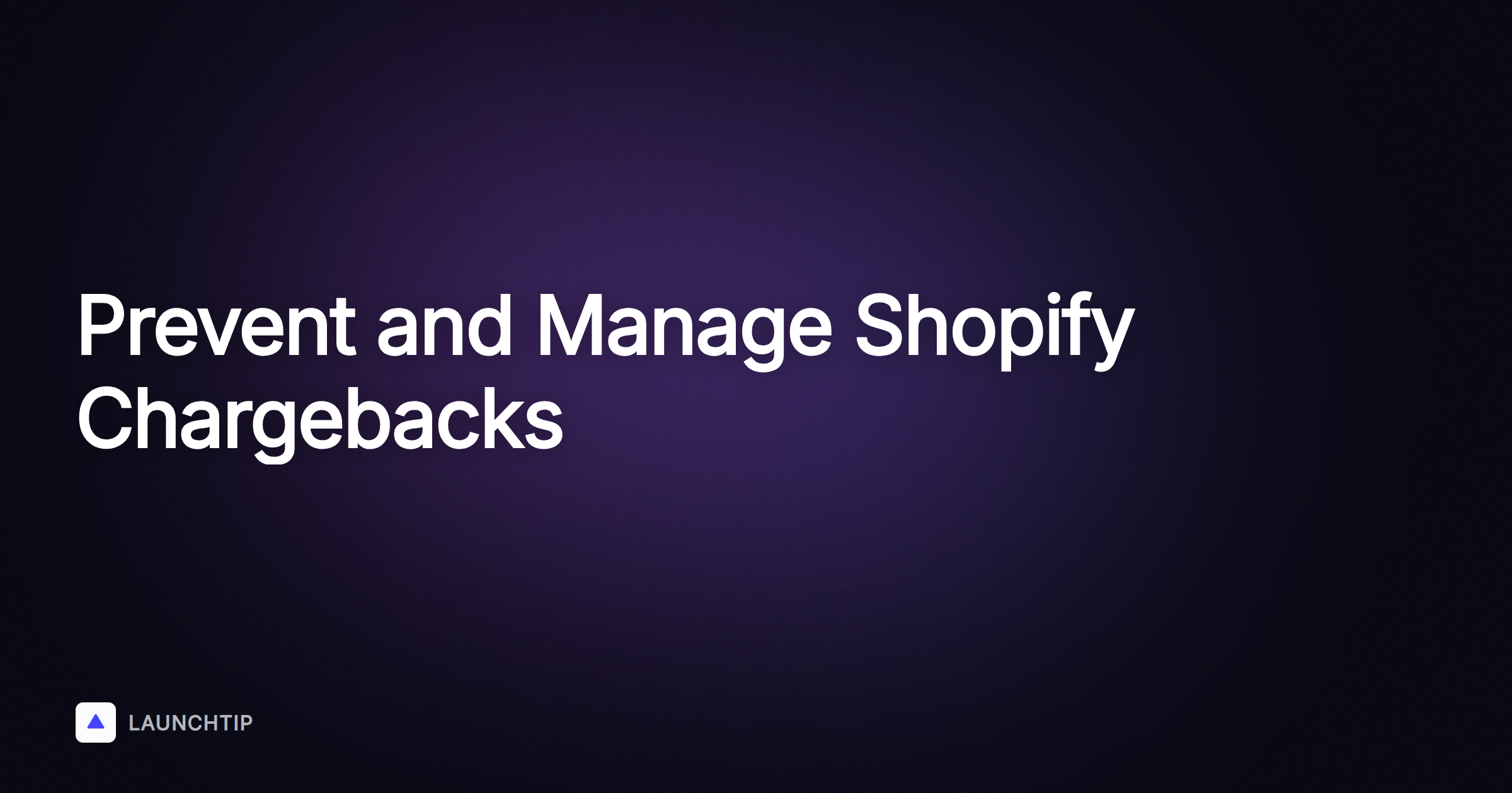 Chargeback su Shopify: come prevenirli e gestirli