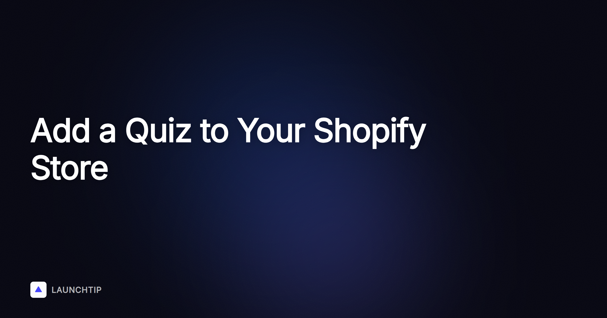 So fügst du ein Quiz zu Shopify hinzu