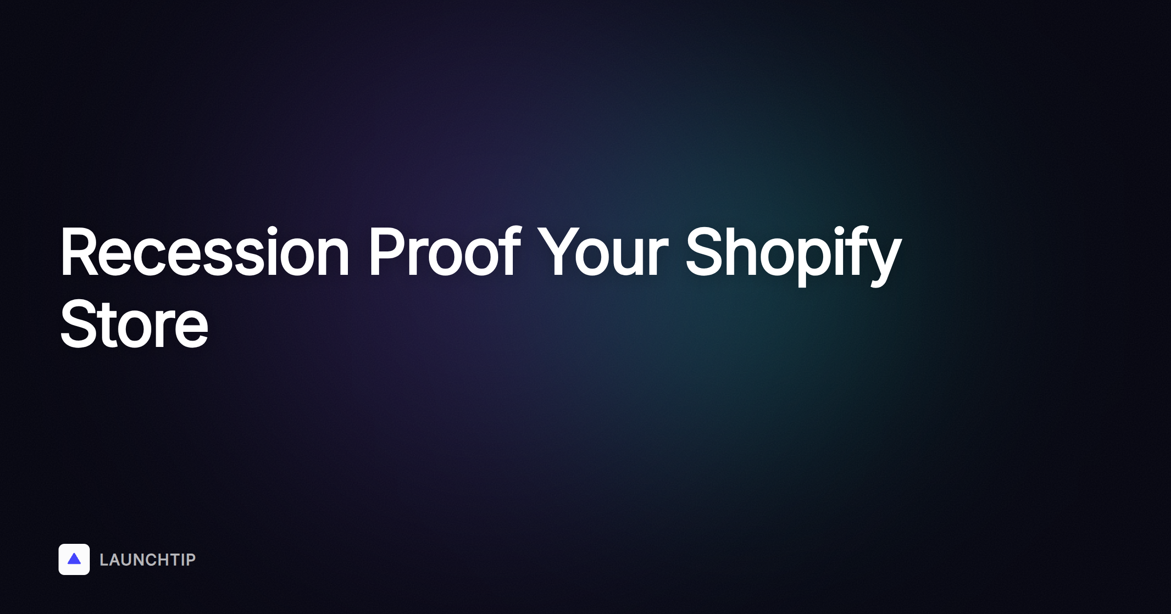 Comment rendre votre boutique Shopify résistante à la récession : 3 méthodes