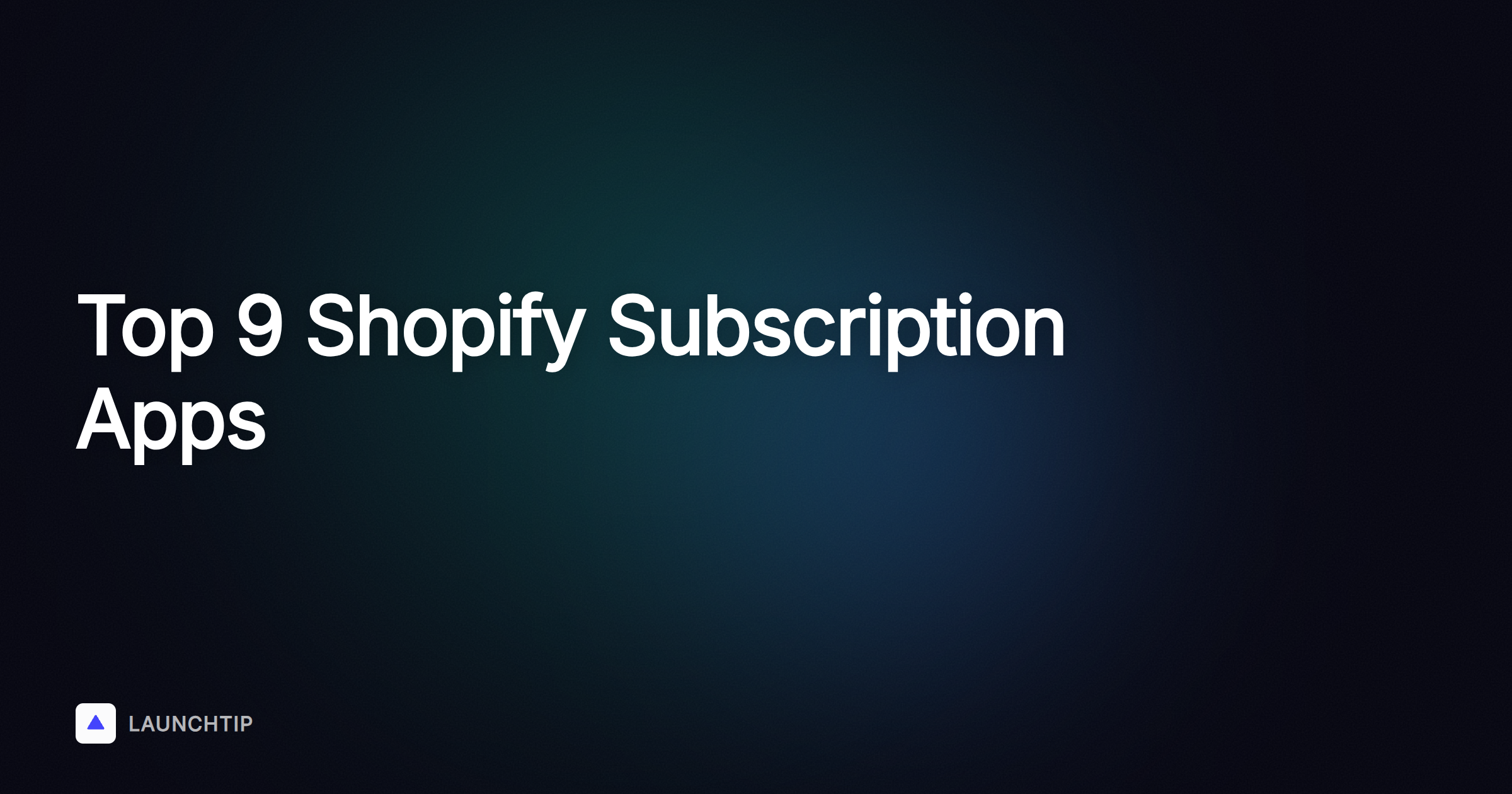 Um resumo dos 9 melhores apps de assinatura para Shopify