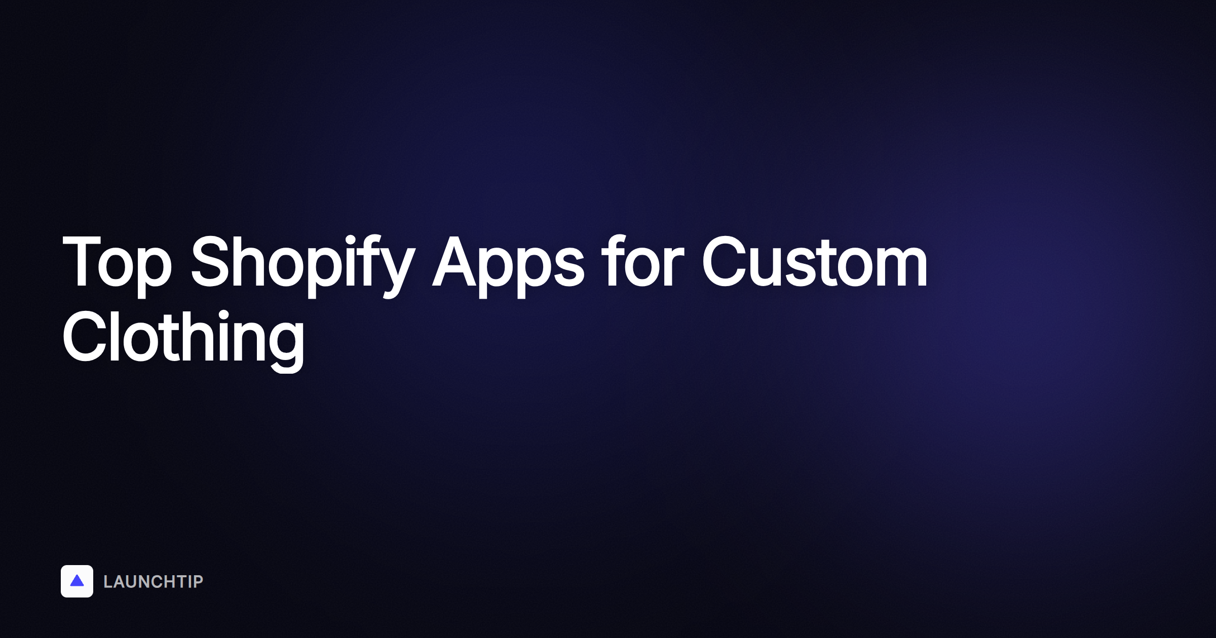 12 Melhores Apps Shopify para Vender Produtos de Roupas Personalizadas