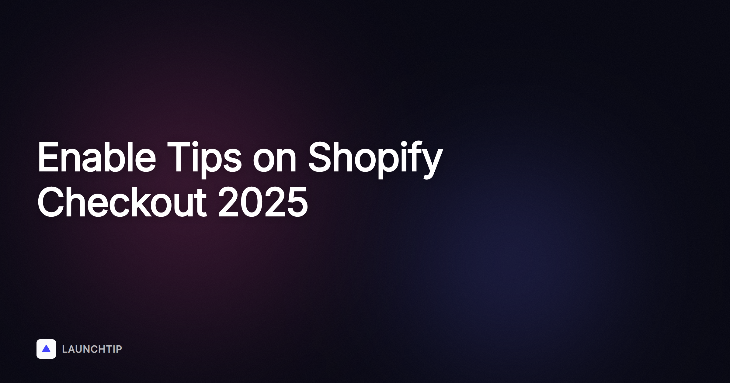Cómo habilitar las “propinas” en el checkout de tu tienda Shopify en 2025