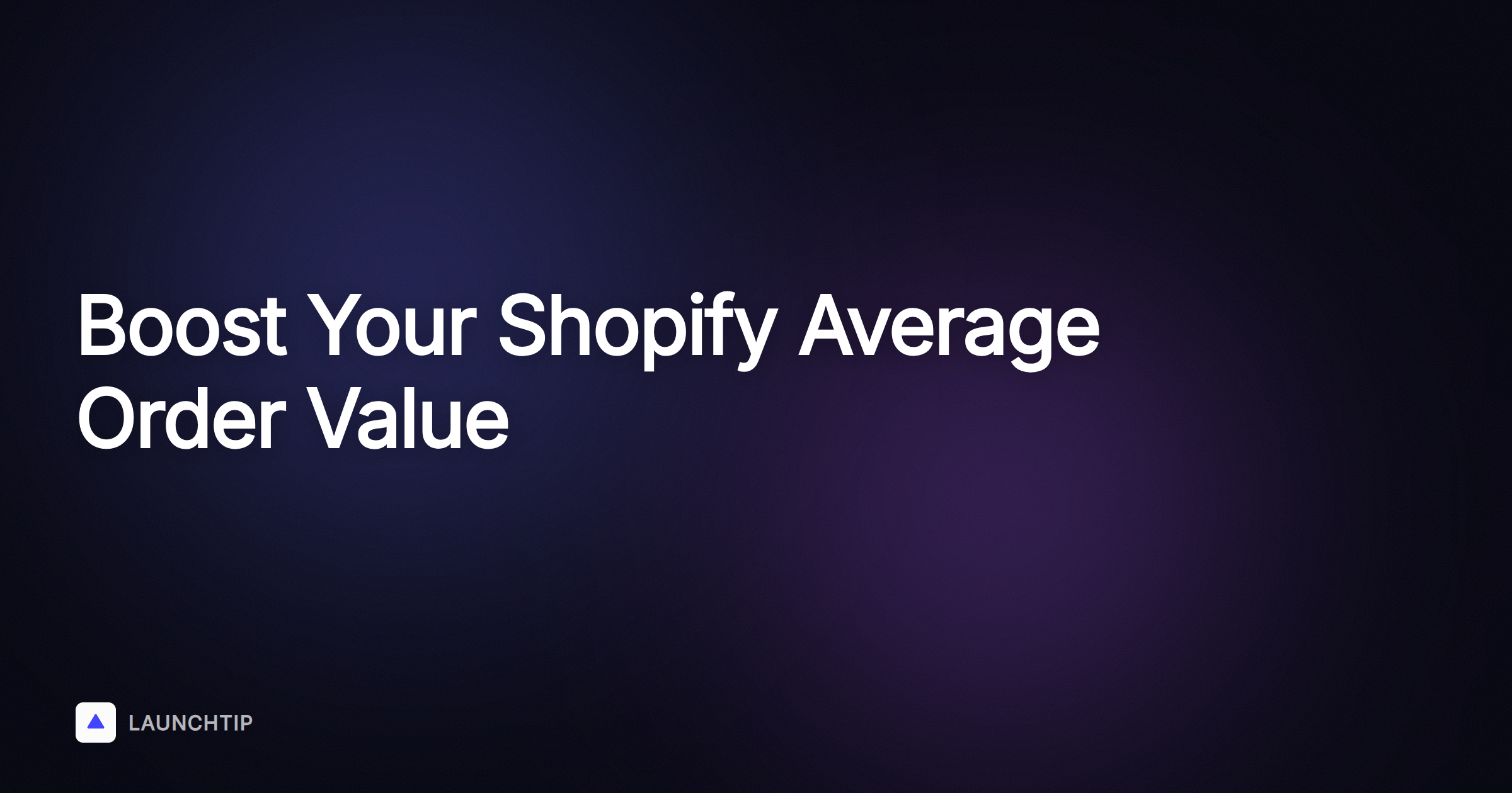 So steigerst du den durchschnittlichen Bestellwert deines Shopify-Shops im Jahr 2025