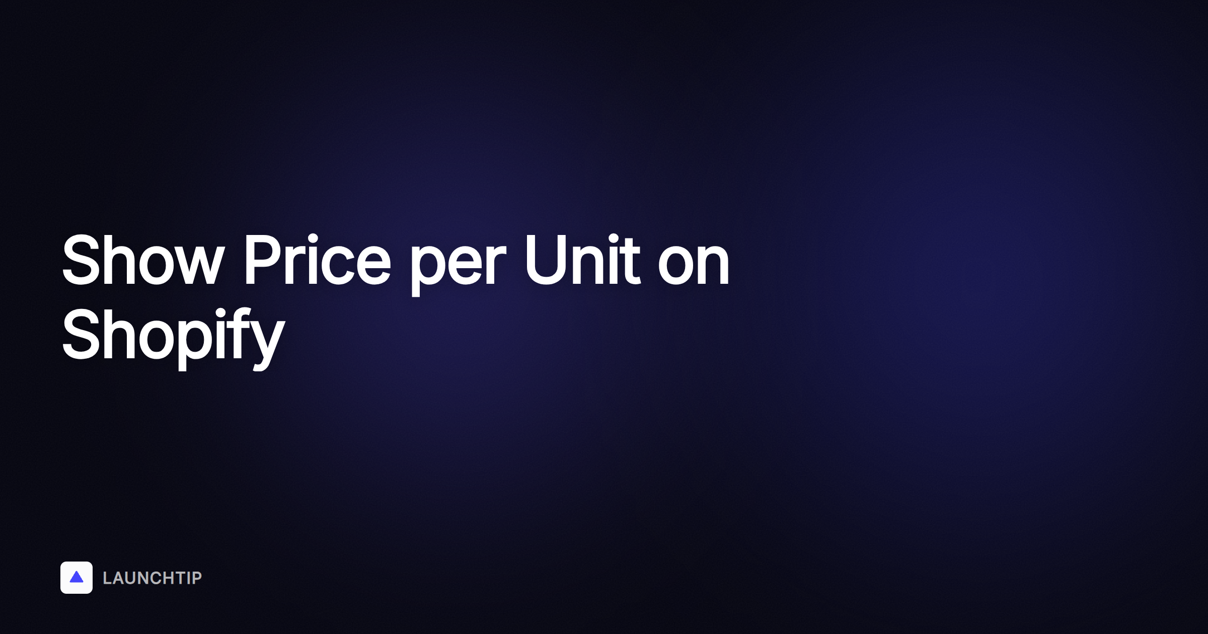 Come mostrare al meglio il prezzo per unità su Shopify