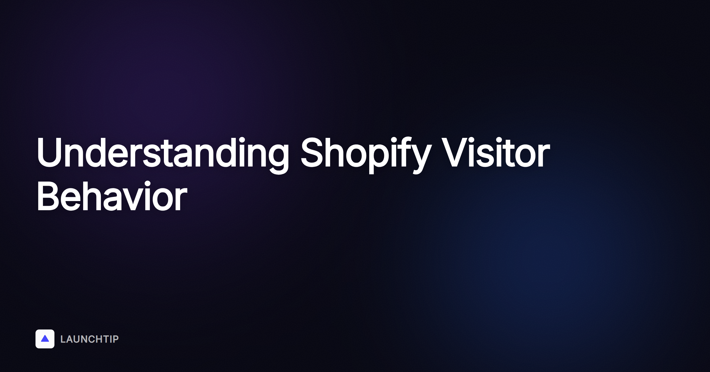 Besucherverhalten in deinem Shopify-Shop verstehen