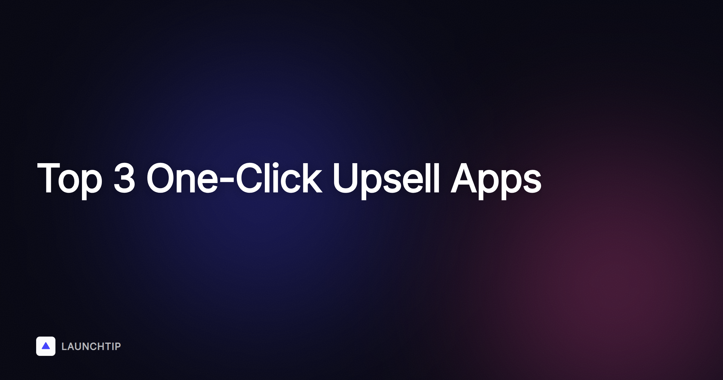 De 3 beste one-click upsell-apps voor Shopify