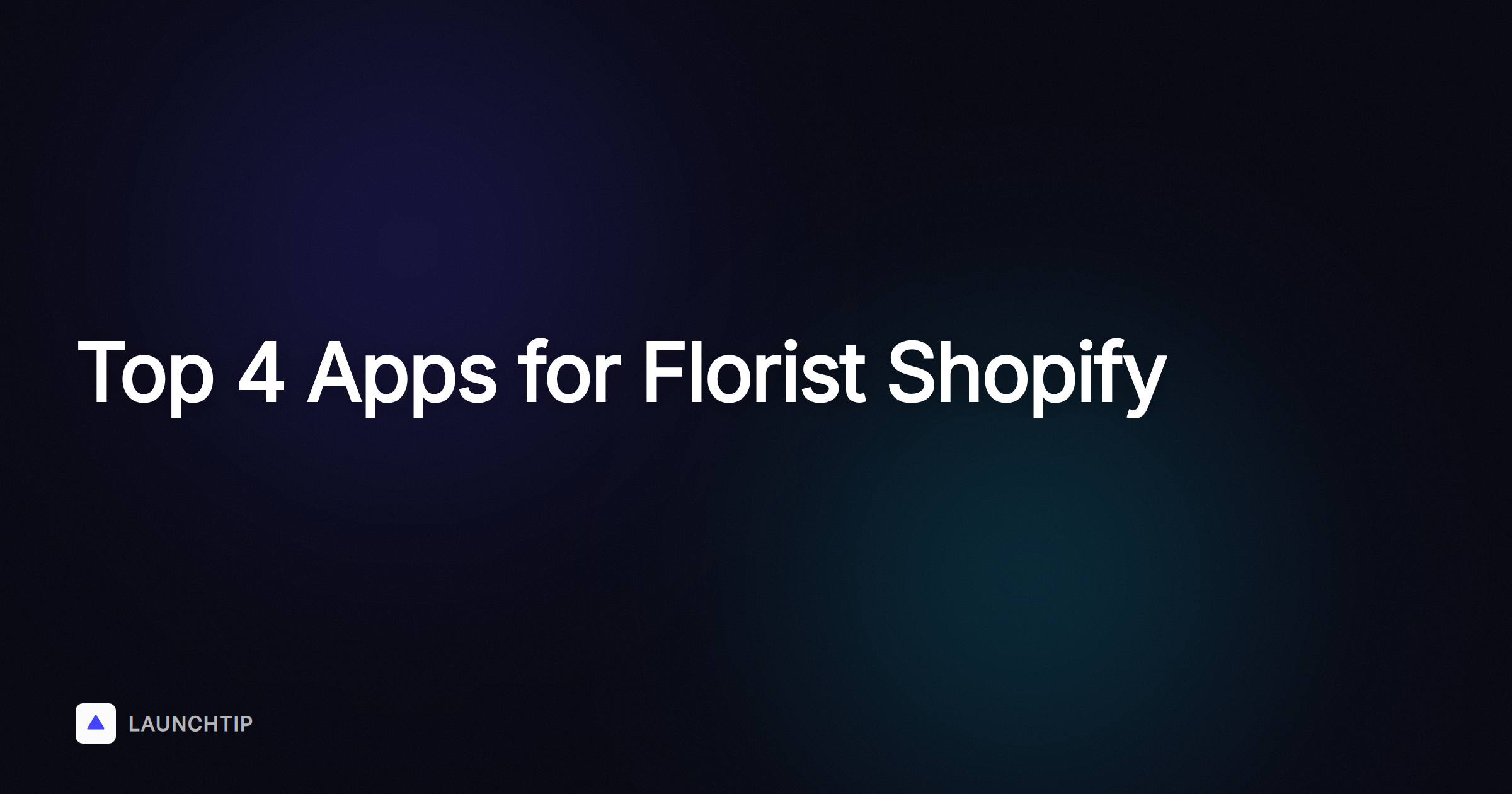绽放的成功：花店 Shopify 店铺必备的 4 款最佳应用