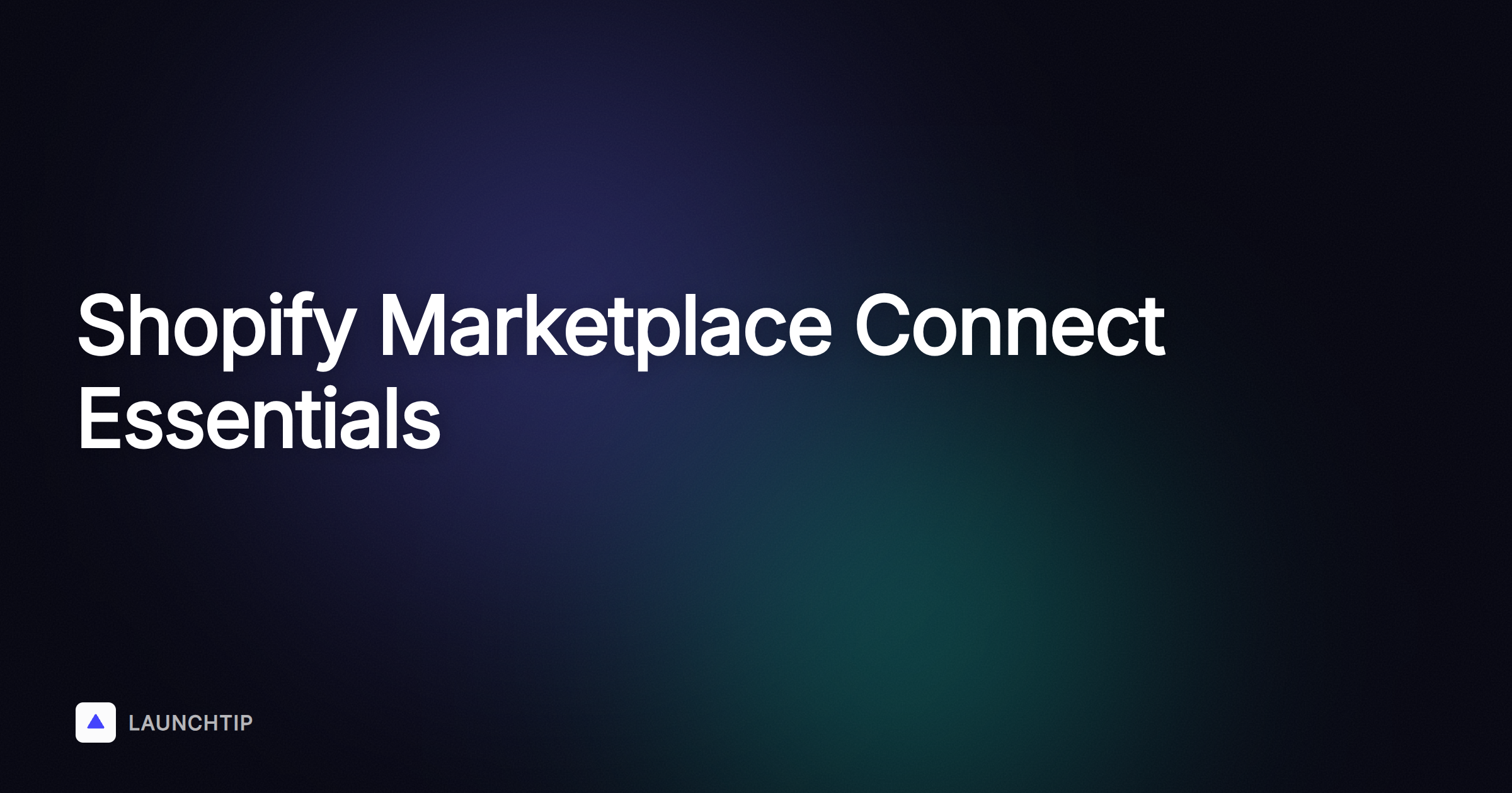 Le guide essentiel de Shopify Marketplace Connect