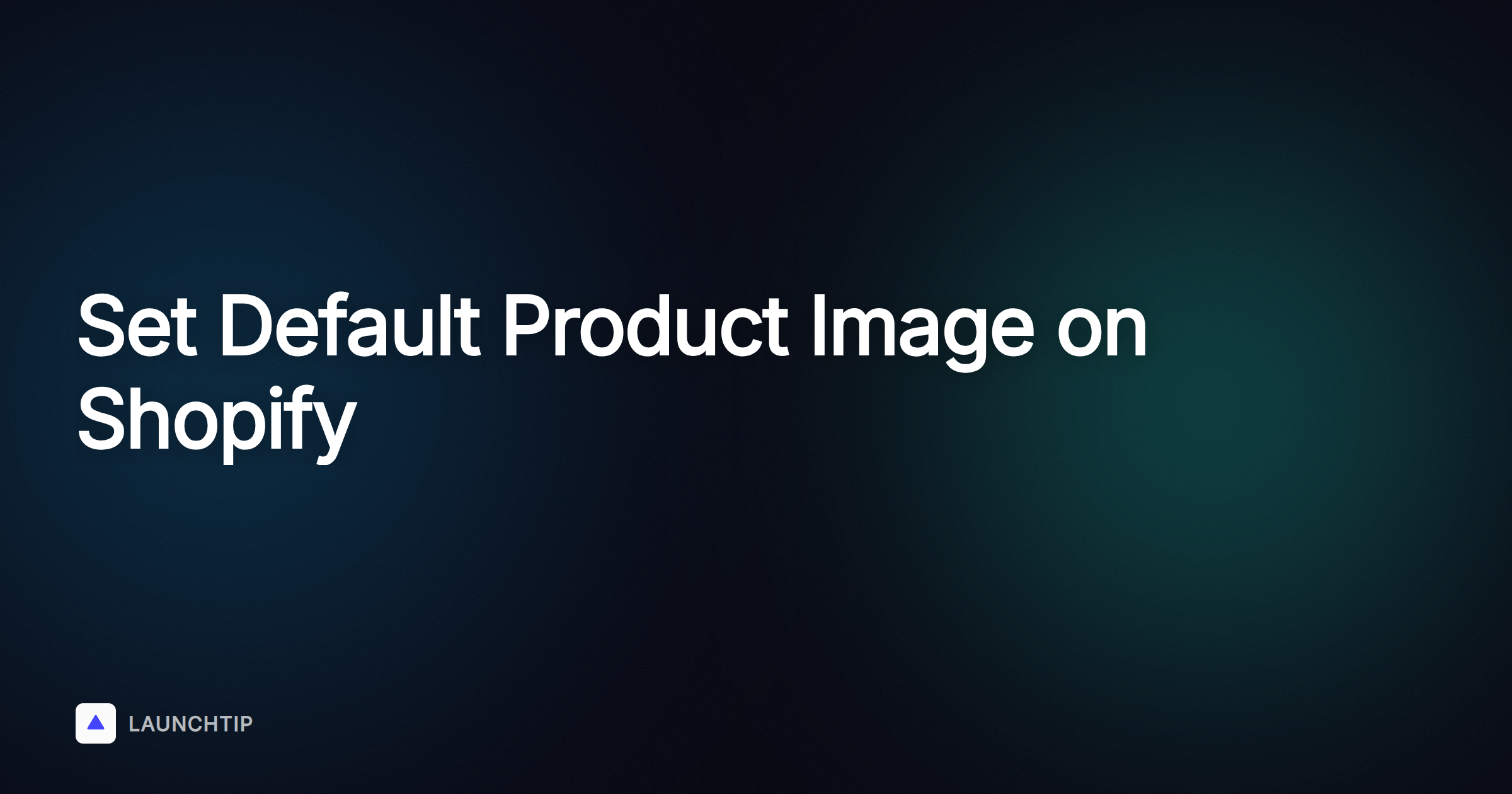 Come impostare un’immagine prodotto predefinita su Shopify