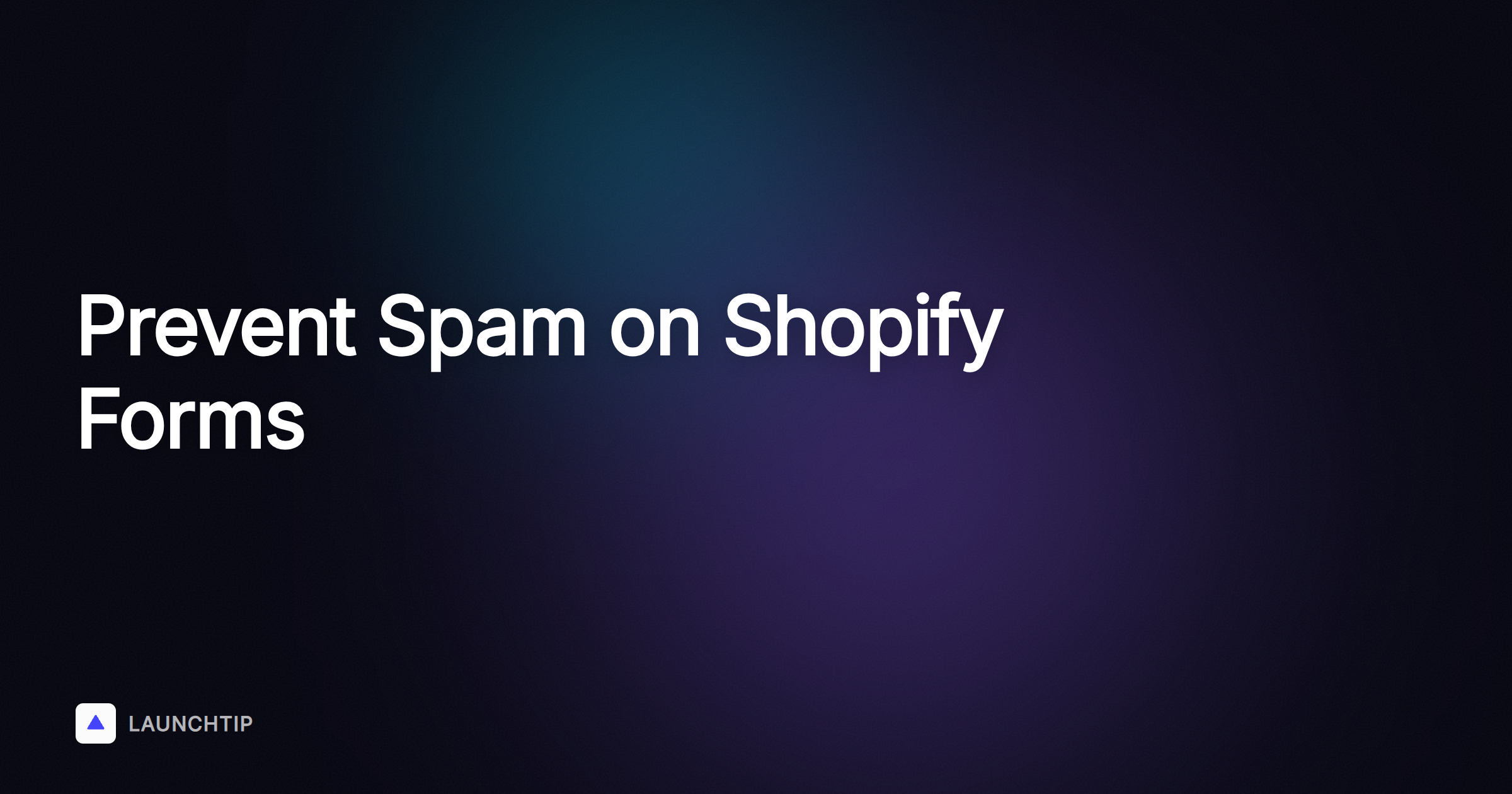 Como evitar spam no formulário de contato da sua loja Shopify