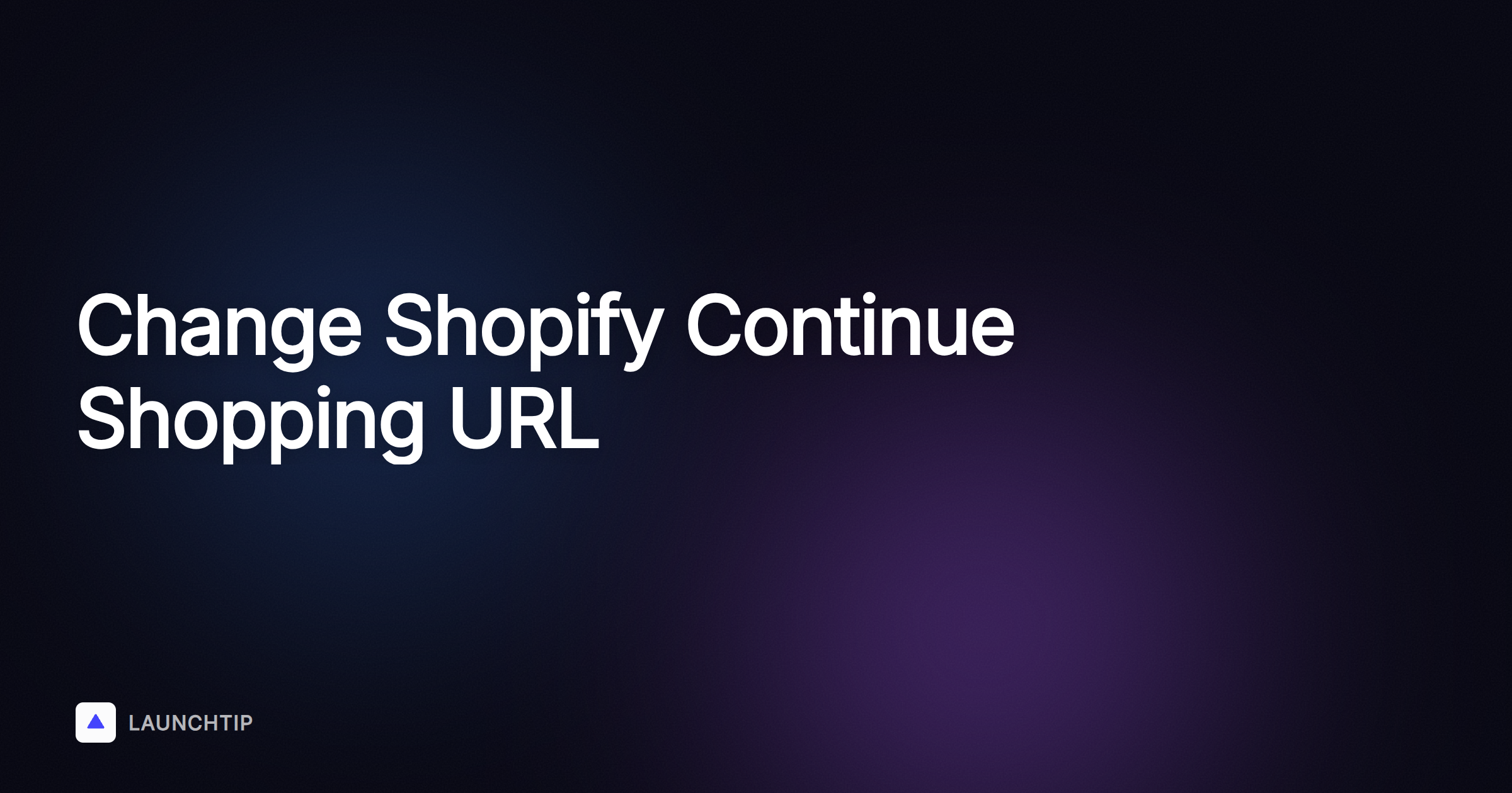 How to Change the URL of "Continue Shopping" on Shopify