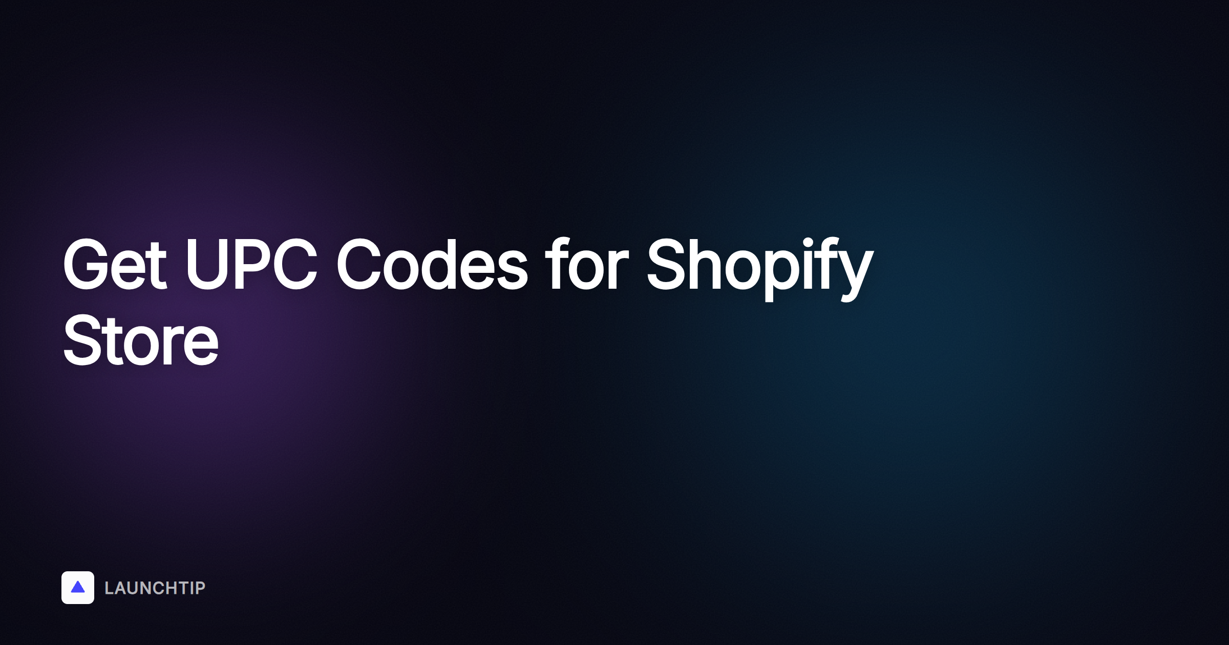 Cómo obtener códigos UPC para tu tienda Shopify