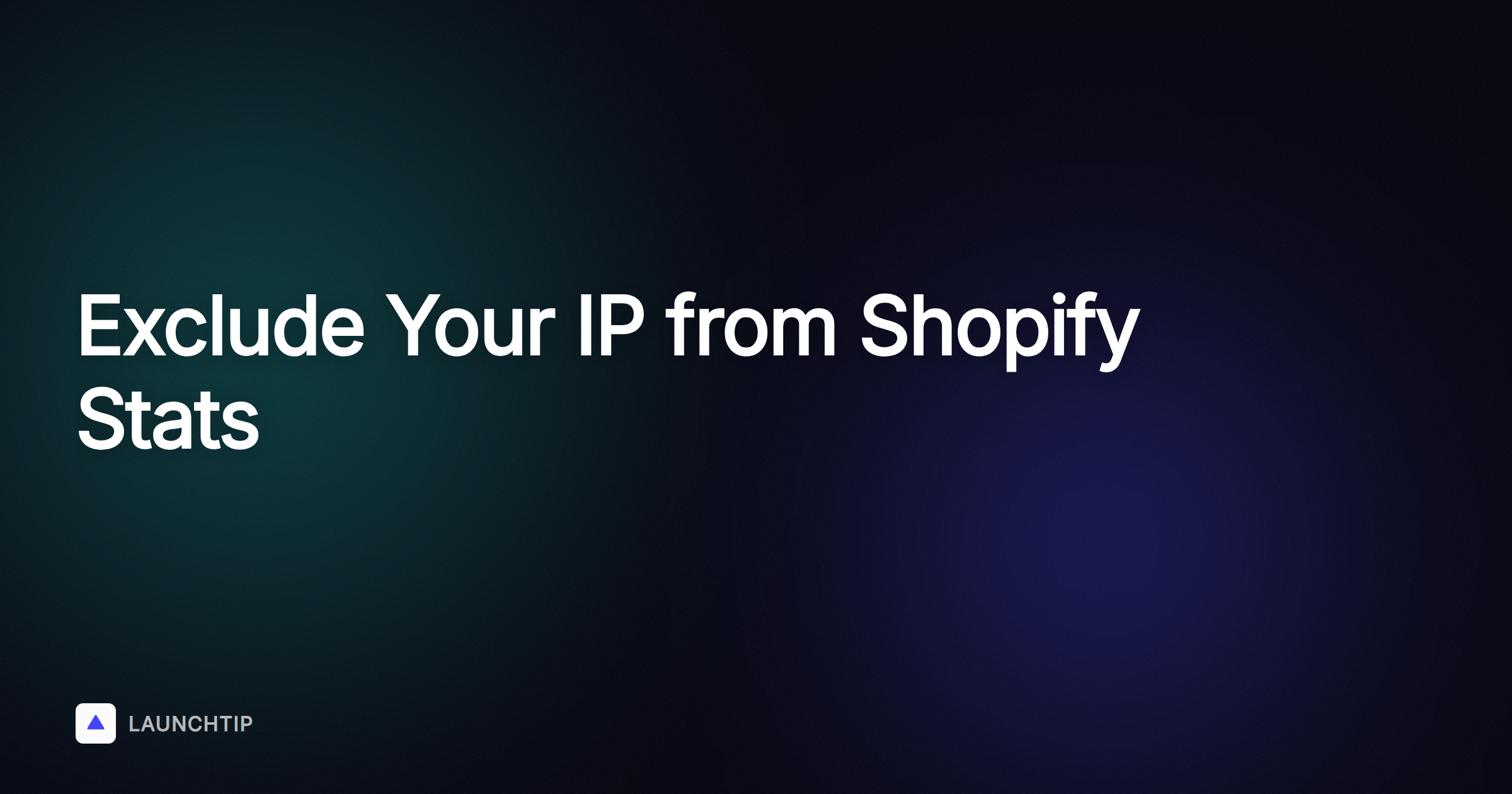 Exclure votre propre adresse IP des statistiques Shopify