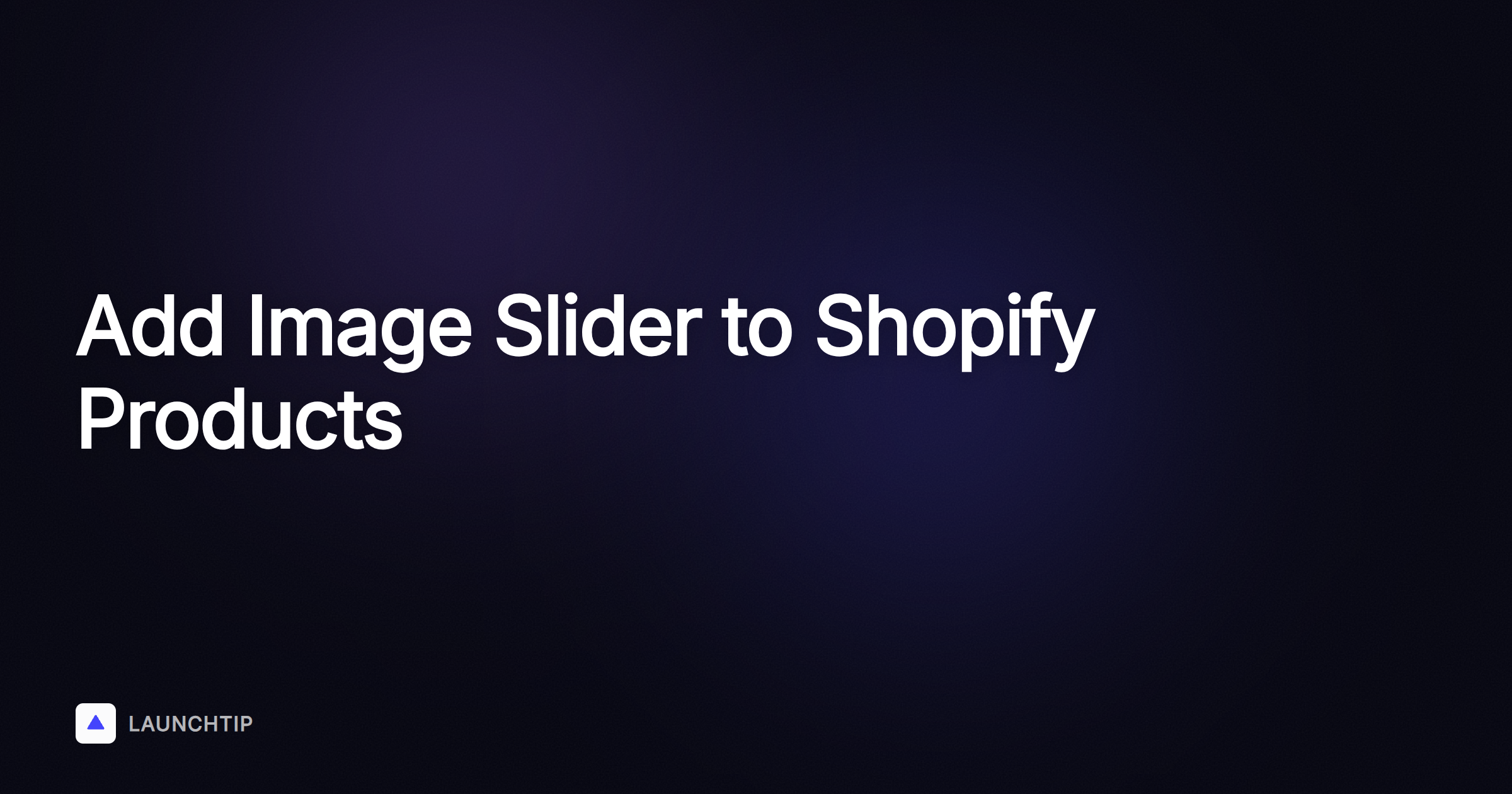 How to Add an Image Slider to Products in Shopify