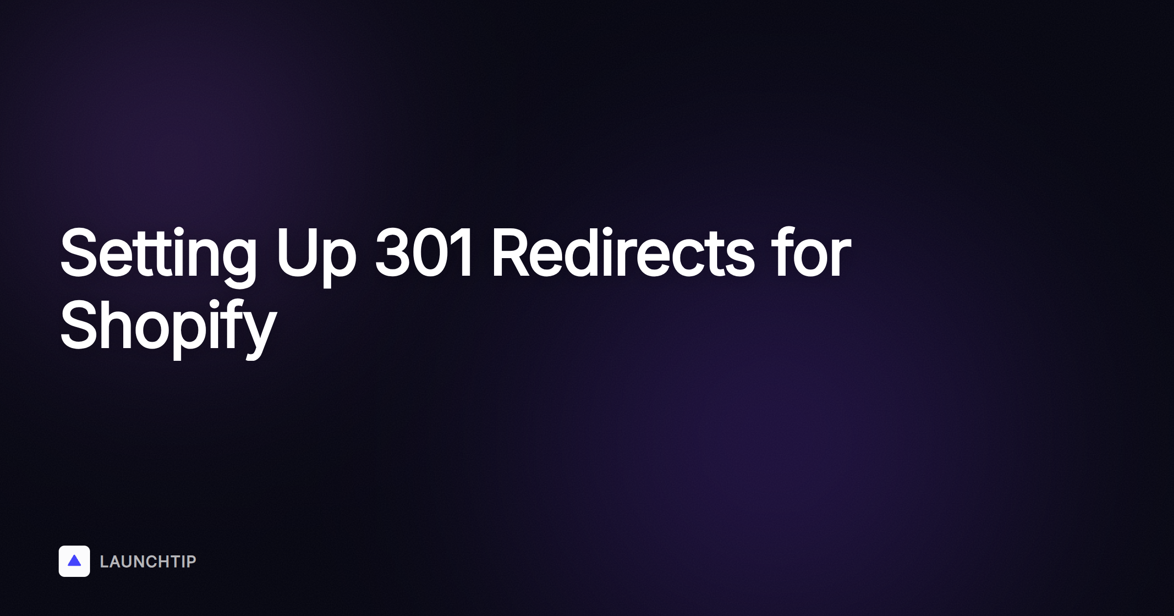 How to Setup 301 Redirects When Migrating to Shopify