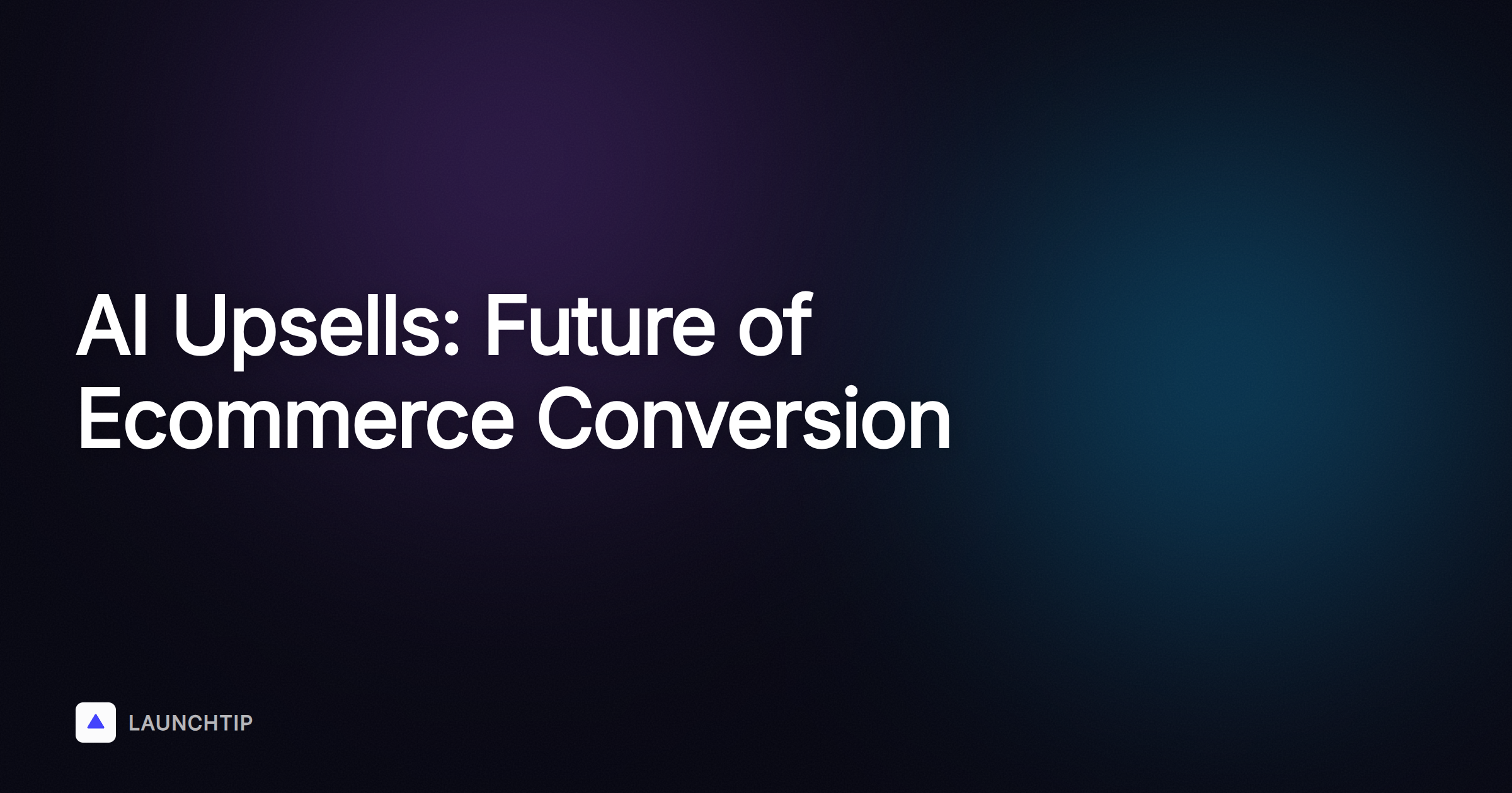 AI-powered upsells: the future of ecommerce conversion