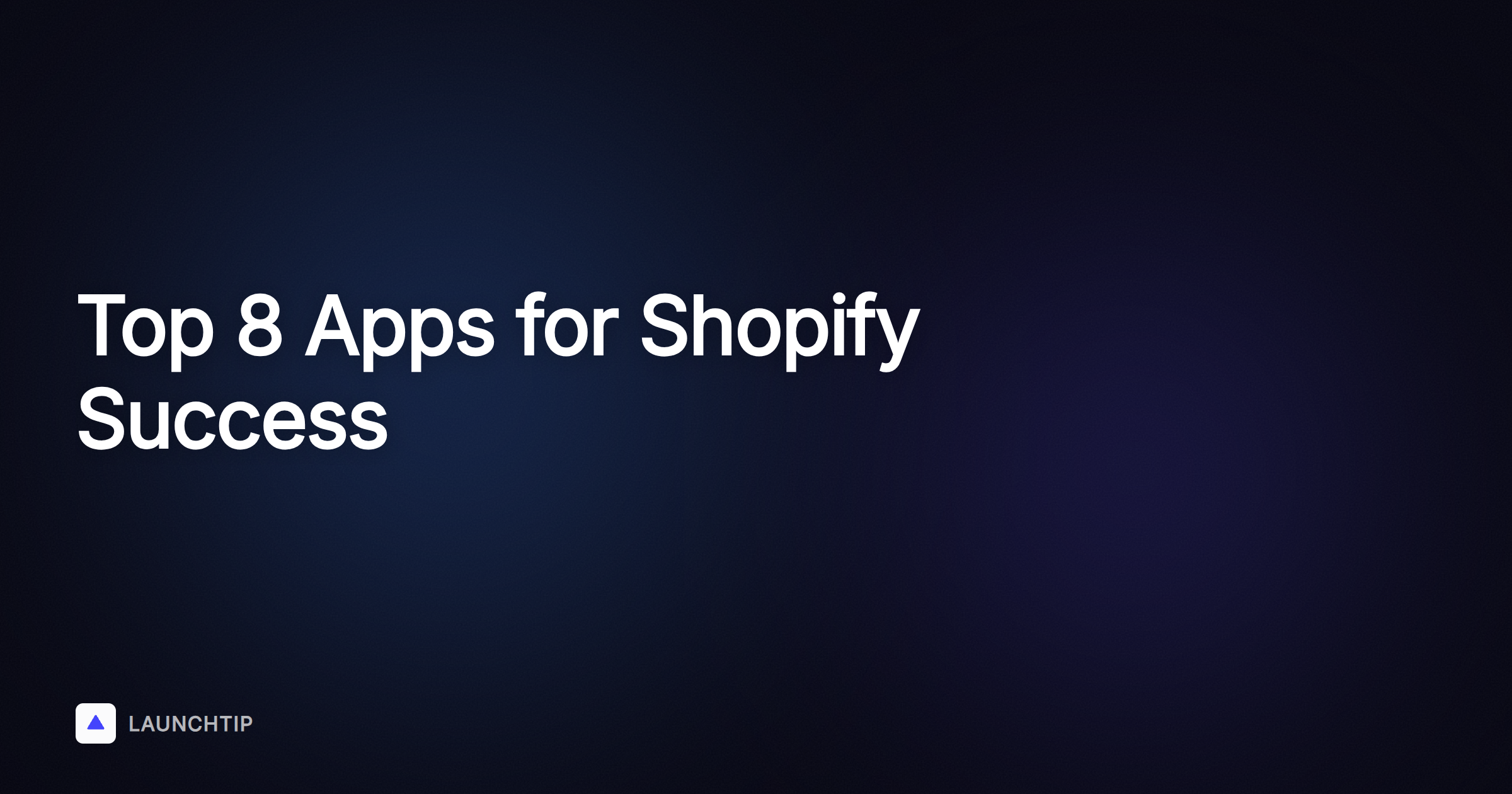 8 Useful Apps for a One Product Store on Shopify in 2026