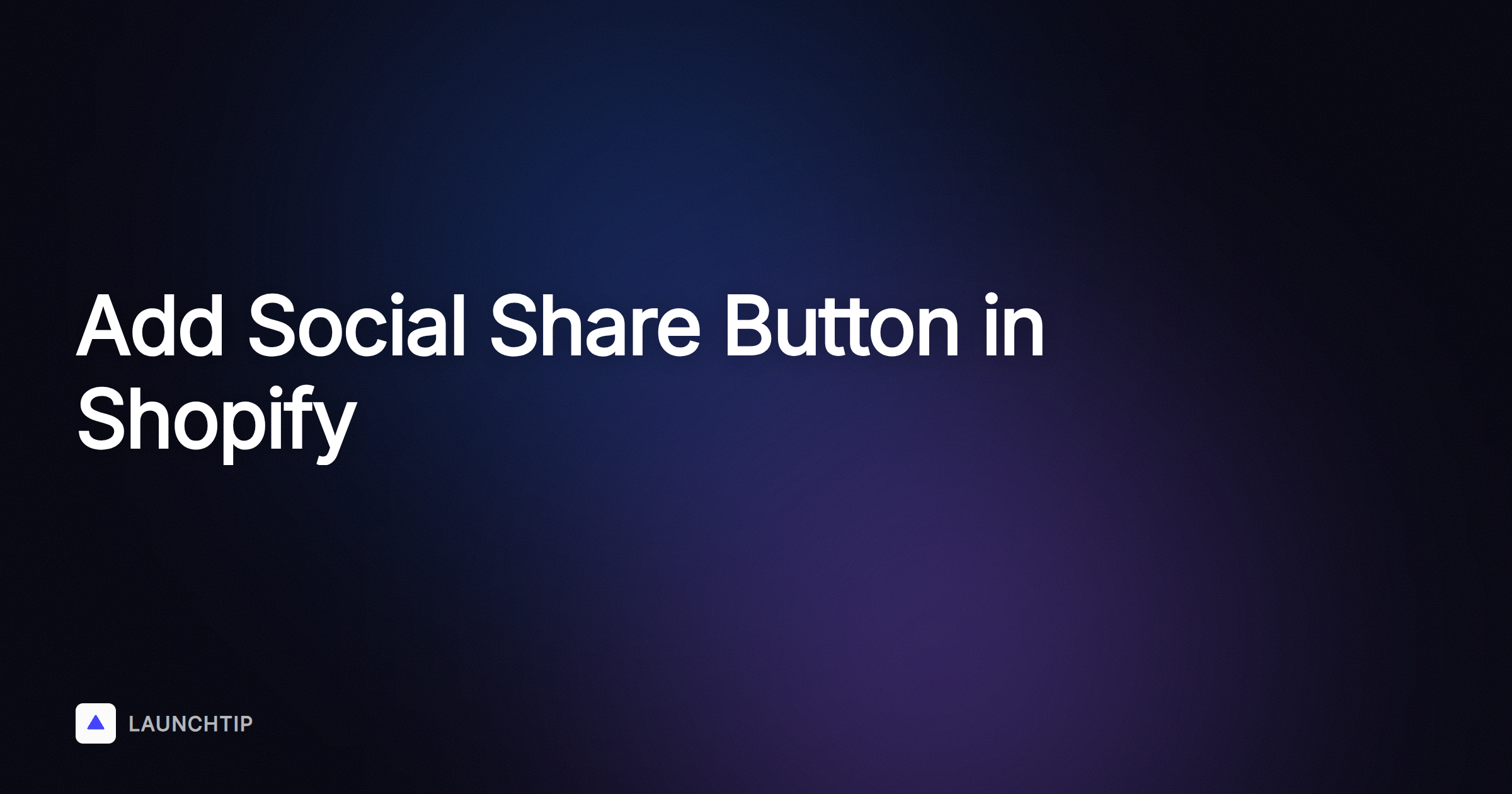 How to Add a Social Share Button on Product Page in Shopify