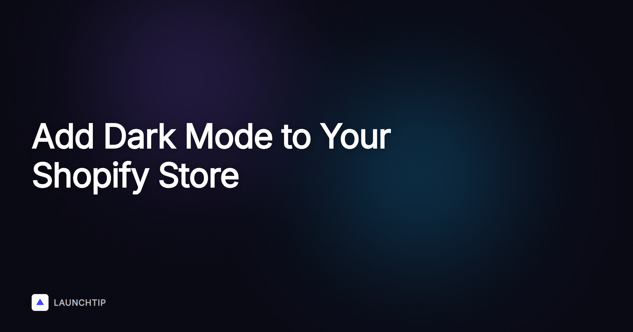 How to Add a Dark Mode to Your Shopify Store or Theme in 2026