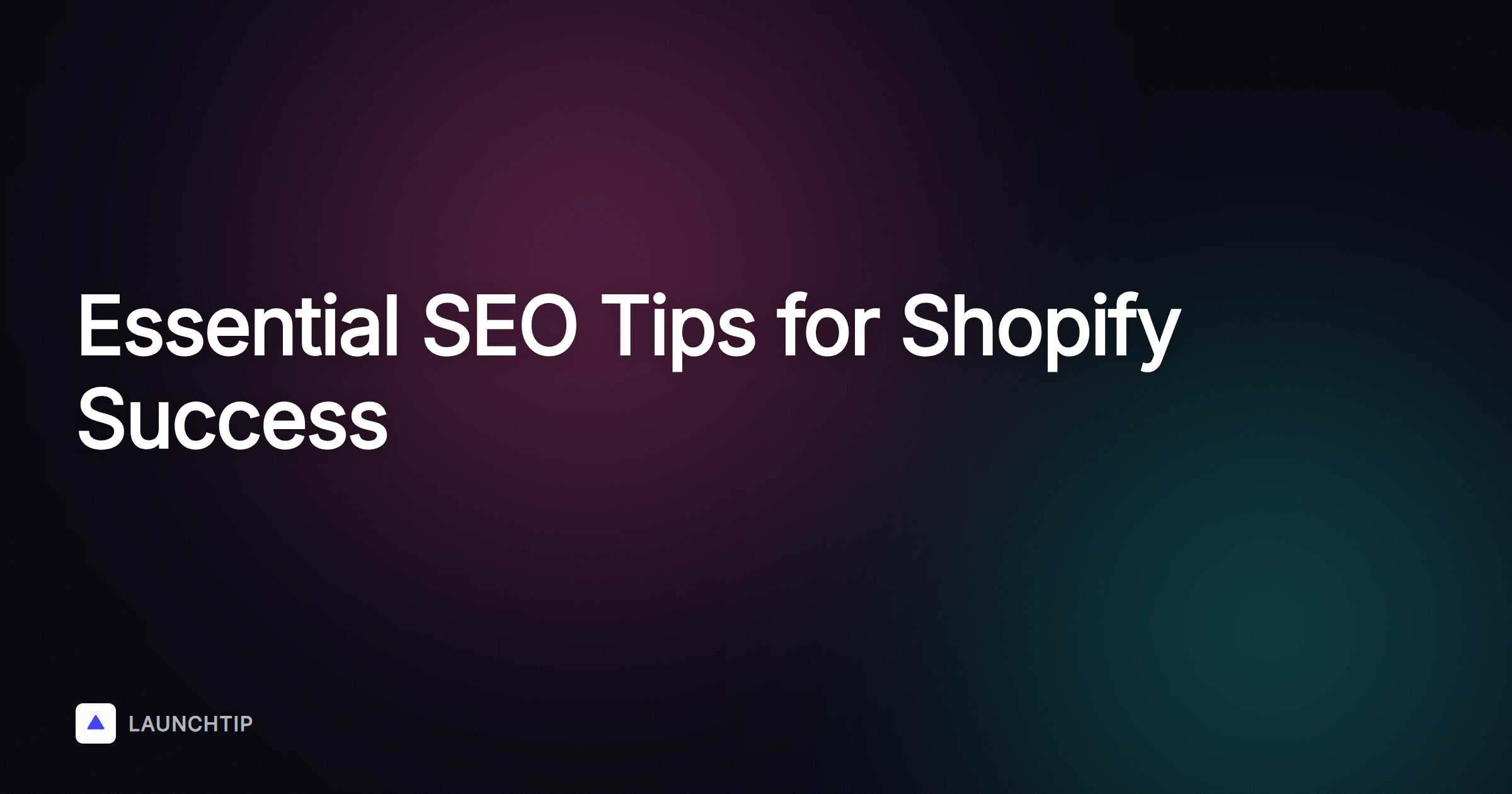 新 Shopify 商店必备 SEO：真正能提升排名的 11 种方法