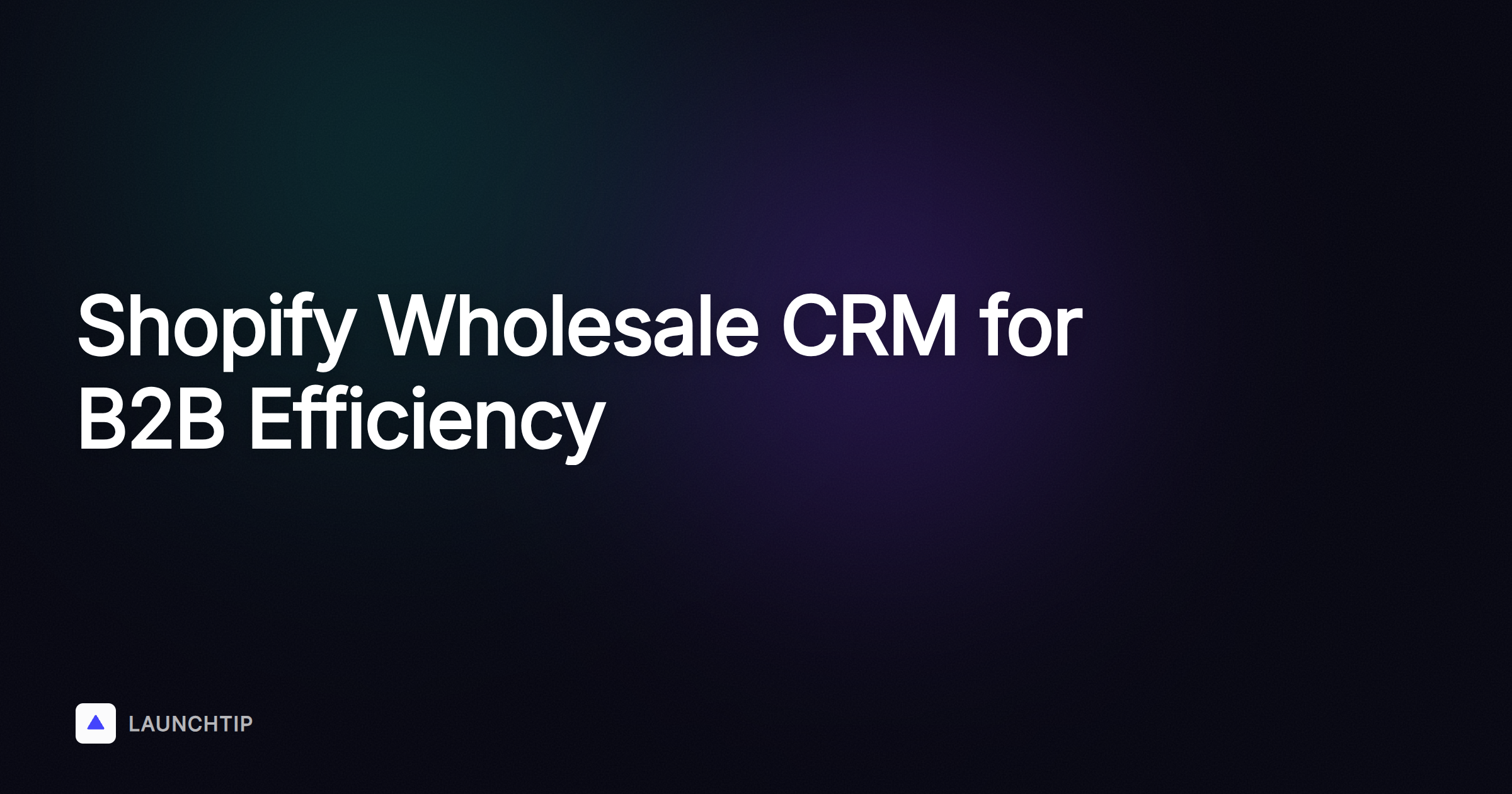 Pipelines de commandes wholesale Shopify : configuration CRM pour l’efficacité B2B en 2026