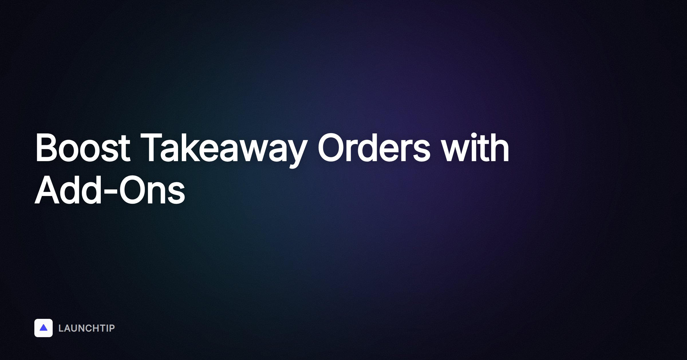 Product Add-Ons for Shopify Food Stores: Turn Takeaway Orders Into Bigger Baskets