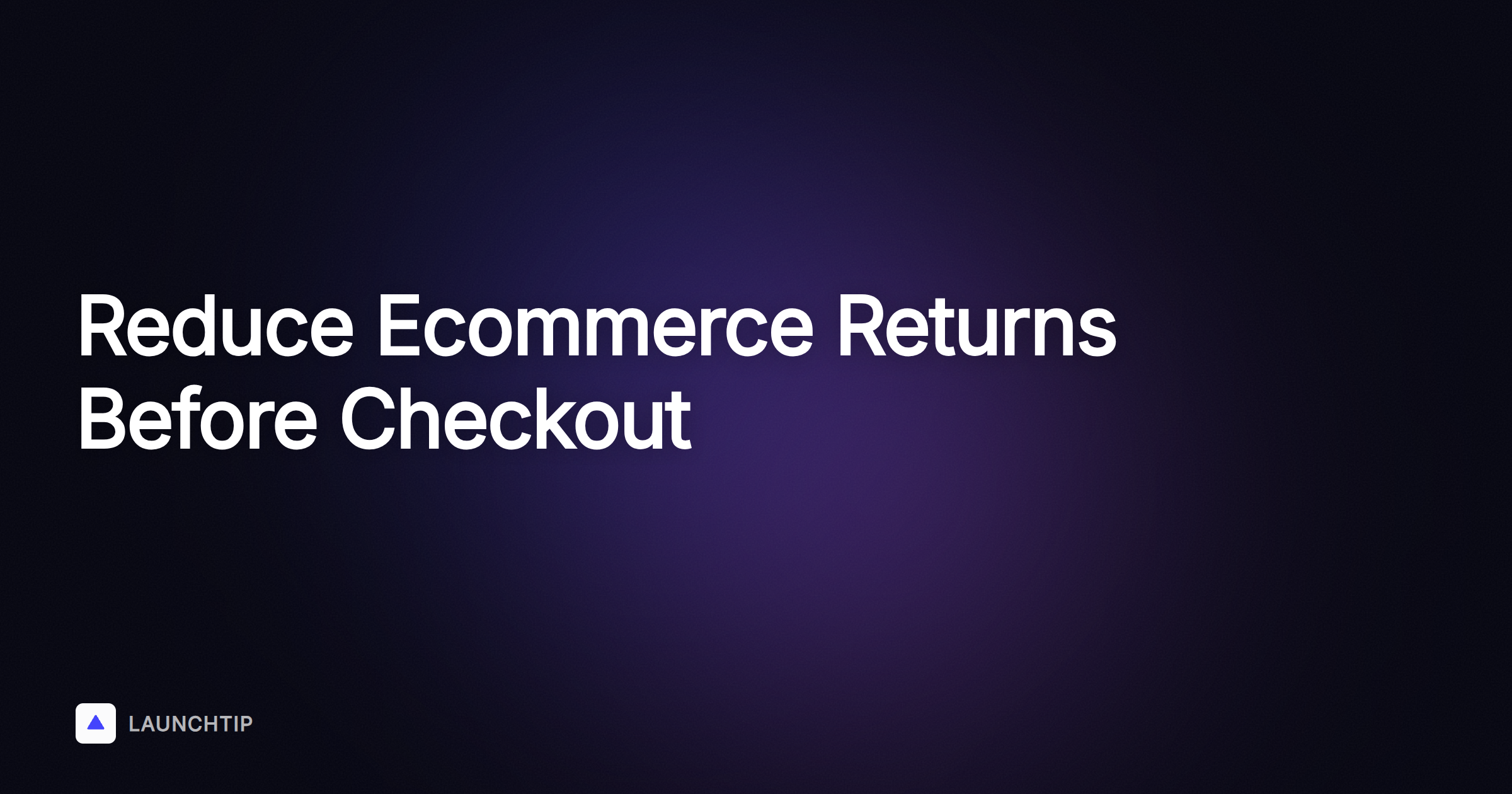 How to Reduce Returns in Ecommerce: Fix Wrong-Size and Wrong-Model Orders Before Checkout