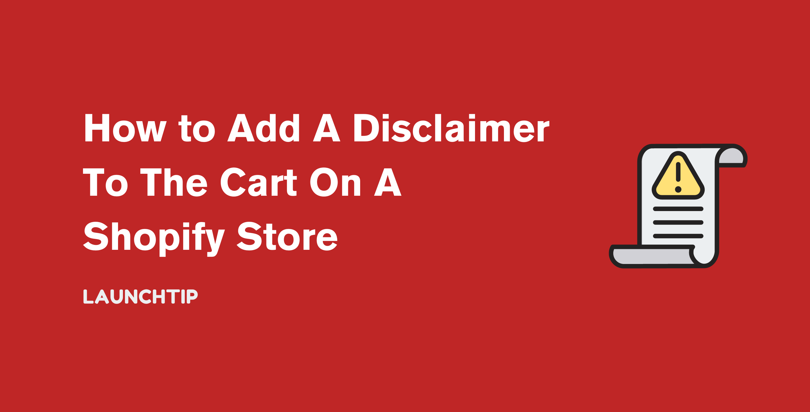 Add a disclaimer to the cart on a Shopify Store