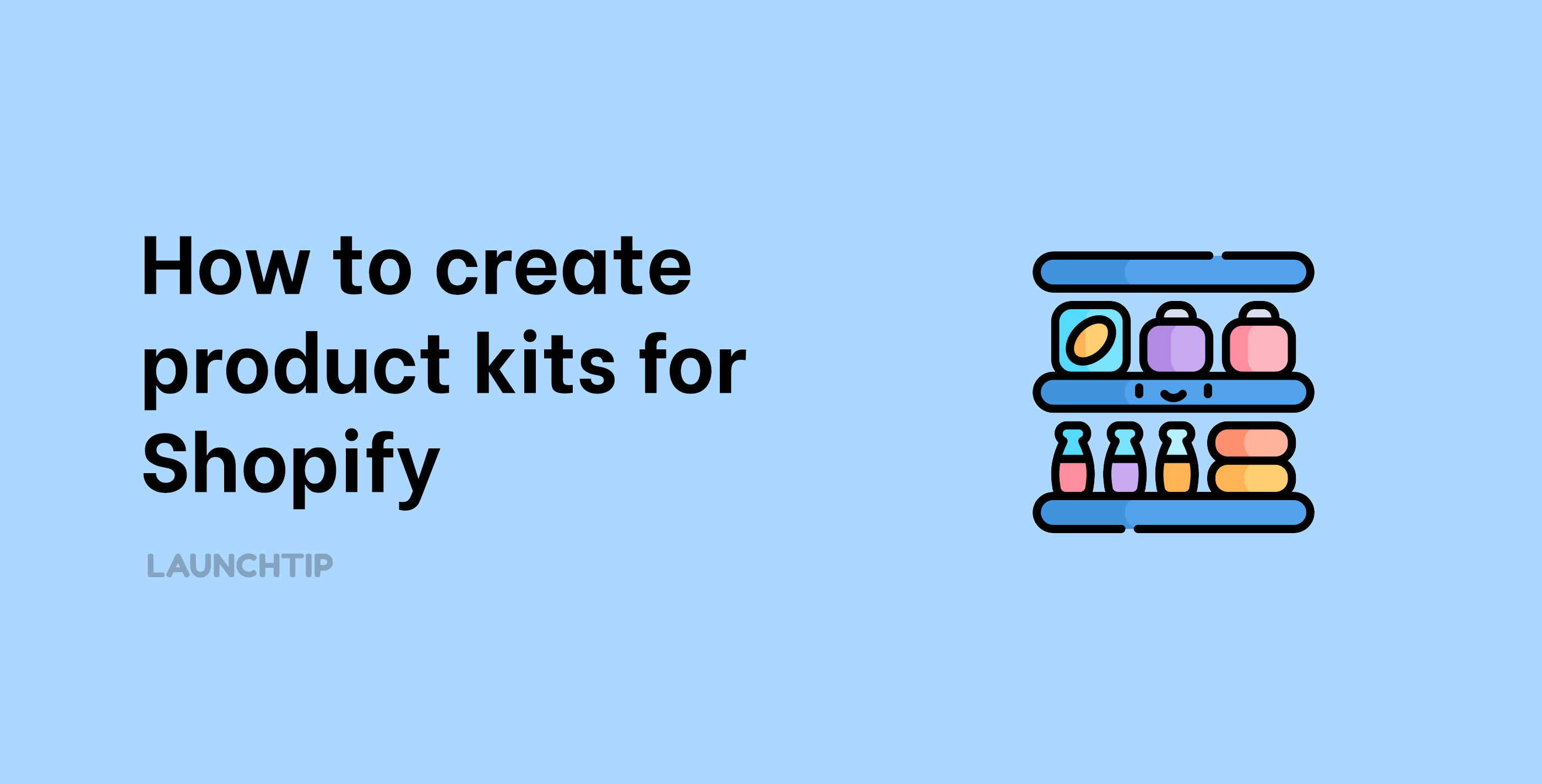product kits shopify