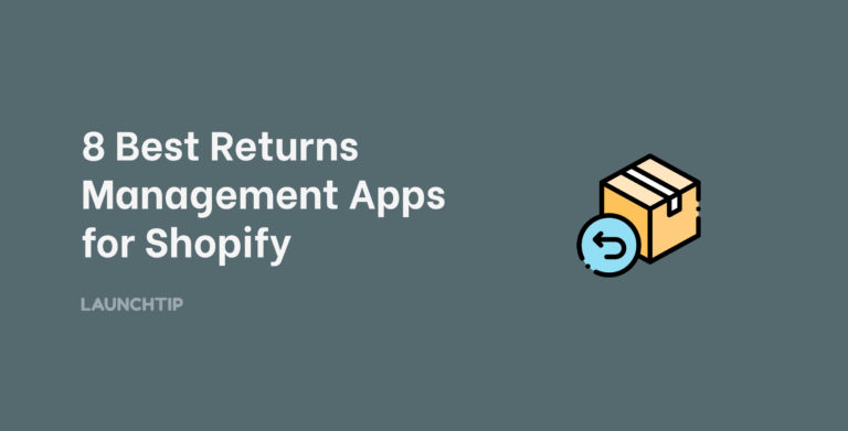 8 best returns management apps for Shopify
