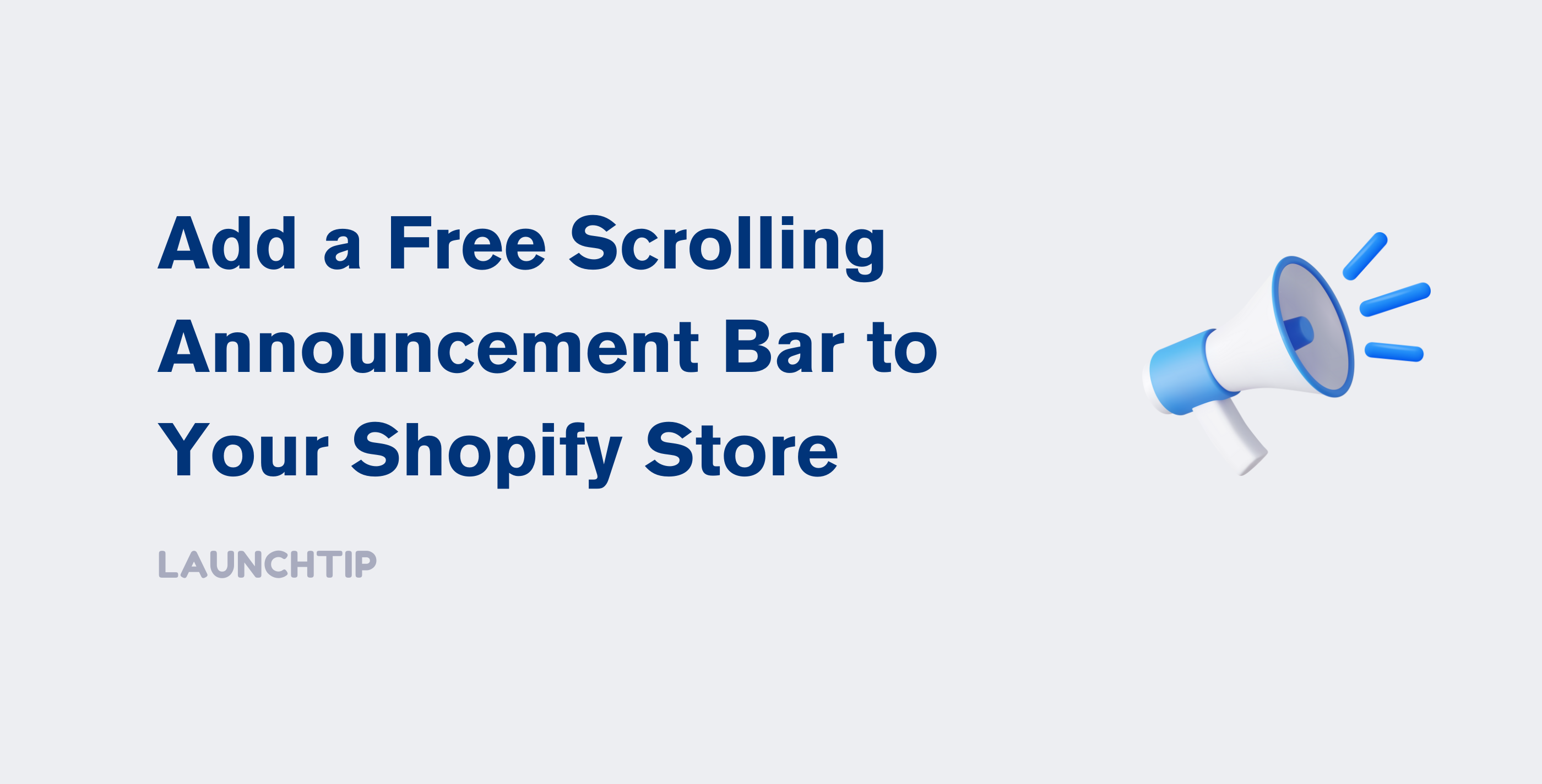 Add a Free Scrolling Announcement Bar to Your Shopify Store